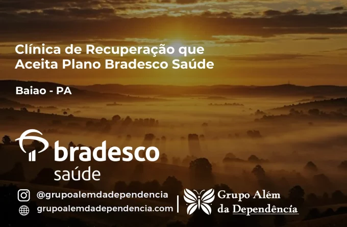 Clínica de Recuperação que Aceita Bradesco Saúde em Baião - PA