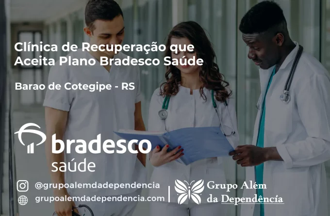 Clínica de Recuperação que Aceita Bradesco Saúde em Barão de Cotegipe - RS