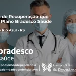 Clínica de Recuperação que Aceita Bradesco Saúde em Barra do Rio Azul - RS
