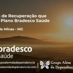 Clínica de Recuperação que Aceita Bradesco Saúde em Bonito de Minas - MG