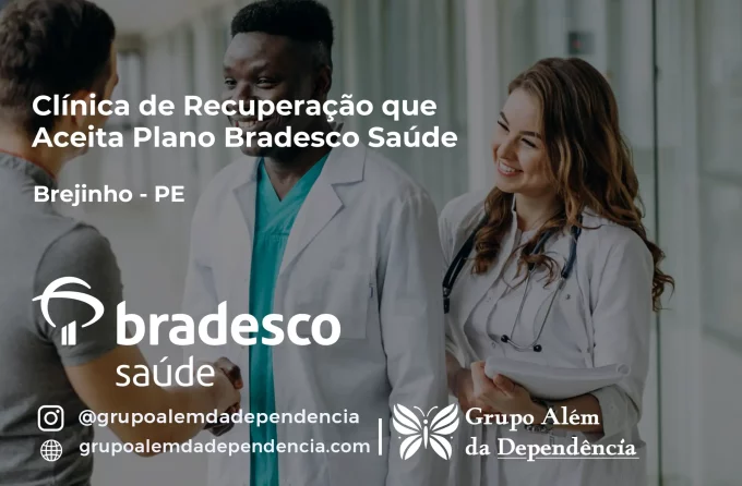 Clínica de Recuperação que Aceita Bradesco Saúde em Brejinho - PE