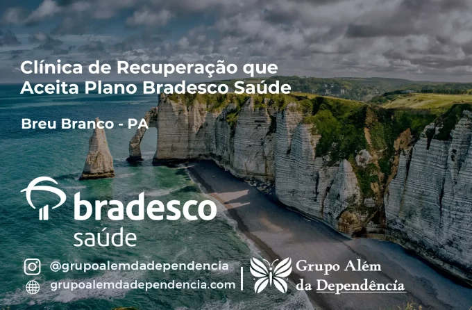Clínica de Recuperação que Aceita Bradesco Saúde em Breu Branco - PA