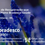 Clínica de Recuperação que Aceita Bradesco Saúde em Canguaretama - RN