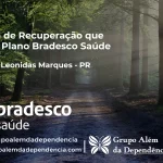 Clínica de Recuperação que Aceita Bradesco Saúde em Capitão Leônidas Marques - PR