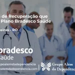 Clínica de Recuperação que Aceita Bradesco Saúde em Castanheiras - RO