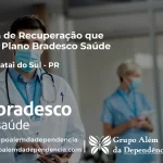 Clínica de Recuperação que Aceita Bradesco Saúde em Corumbataí do Sul - PR