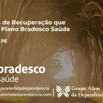 Clínica de Recuperação que Aceita Bradesco Saúde em Cupira - PE