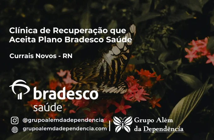 Clínica de Recuperação que Aceita Bradesco Saúde em Currais Novos - RN