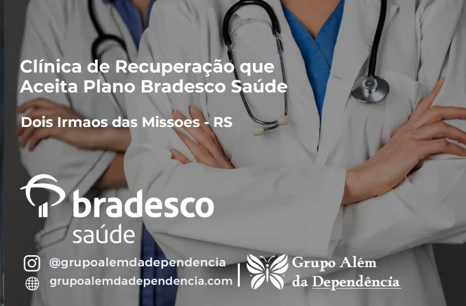 Clínica de Recuperação que Aceita Bradesco Saúde em Dois Irmãos das Missões - RS