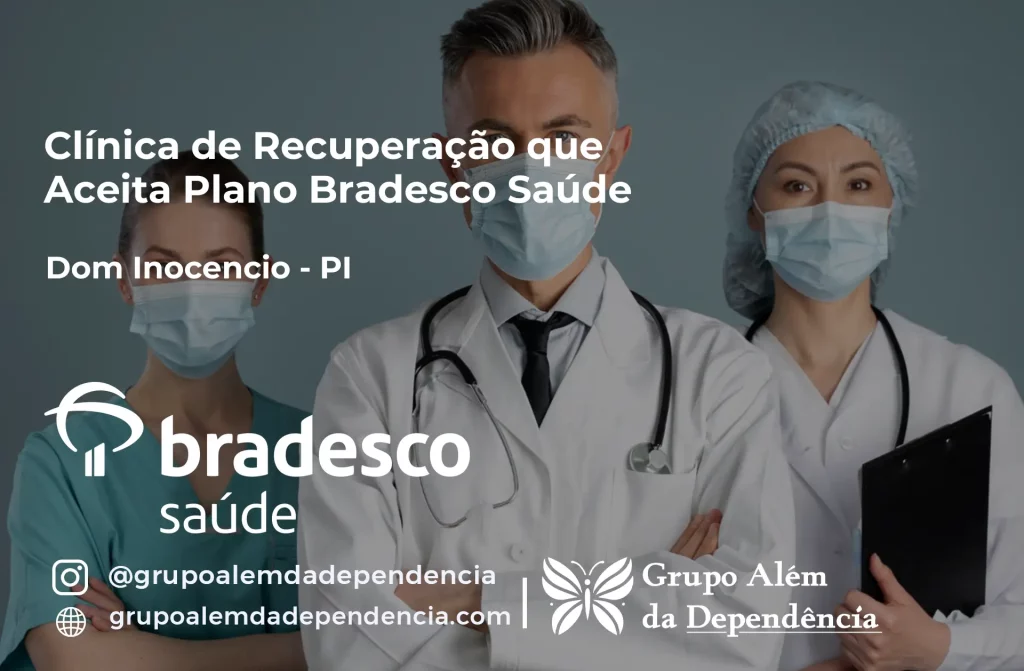 Clínica de Recuperação que Aceita Plano de Saúde Bradesco em Dom Inocêncio -PI 1 Clínica de Recuperação que Aceita Bradesco Saúde em Dom Inocêncio - PI