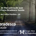 Clínica de Recuperação que Aceita Bradesco Saúde em Euclides da Cunha Paulista - SP