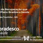 Clínica de Recuperação que Aceita Bradesco Saúde em Fernandes Tourinho - MG