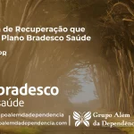 Clínica de Recuperação que Aceita Bradesco Saúde em Floraí - PR