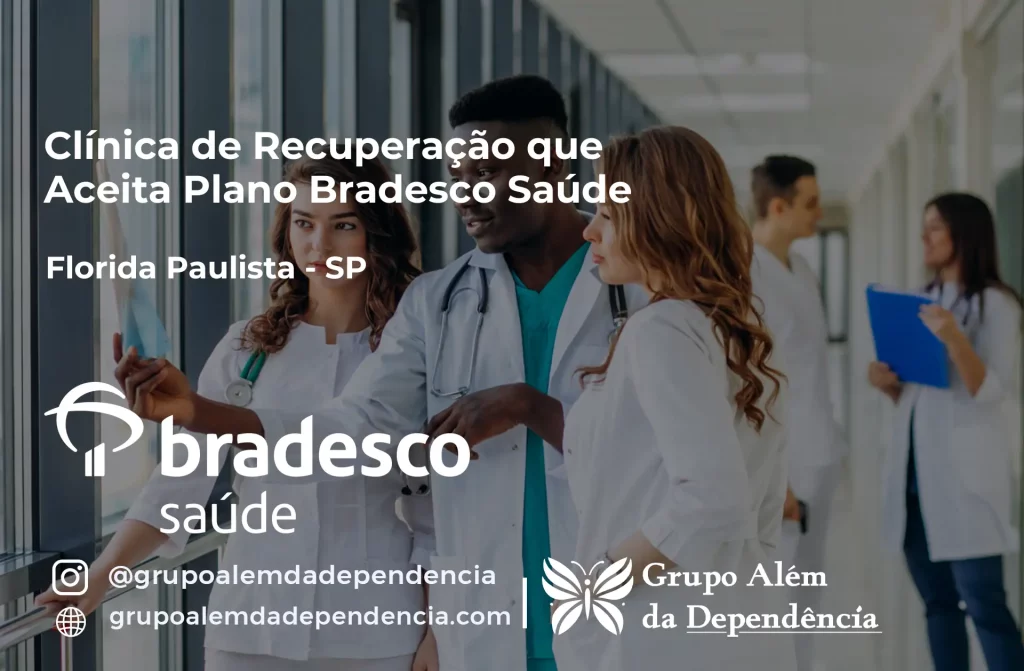 Clínica de Recuperação que Aceita Plano de Saúde Bradesco em Flórida Paulista -SP 1 Clínica de Recuperação que Aceita Bradesco Saúde em Flórida Paulista - SP