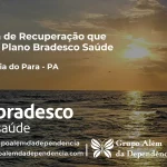 Clínica de Recuperação que Aceita Bradesco Saúde em Goianésia do Pará - PA