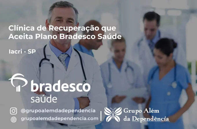 Clínica de Recuperação que Aceita Bradesco Saúde em Iacri - SP