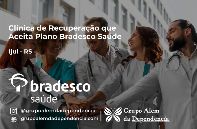 Clínica de Recuperação que Aceita Bradesco Saúde em Ijuí - RS