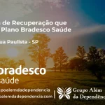 Clínica de Recuperação que Aceita Bradesco Saúde em Itapirapuã Paulista - SP