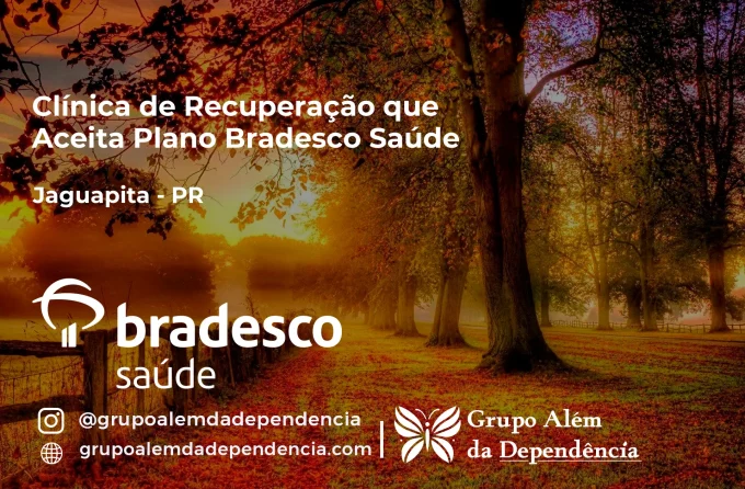 Clínica de Recuperação que Aceita Bradesco Saúde em Jaguapitã - PR