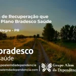 Clínica de Recuperação que Aceita Bradesco Saúde em Jardim Alegre - PR