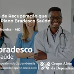 Clínica de Recuperação que Aceita Bradesco Saúde em Jequitinhonha - MG