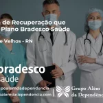 Clínica de Recuperação que Aceita Bradesco Saúde em Lagoa de Velhos - RN