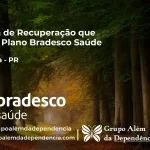 Clínica de Recuperação que Aceita Bradesco Saúde em Marilena - PR