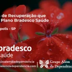 Clínica de Recuperação que Aceita Bradesco Saúde em Miguelópolis - SP