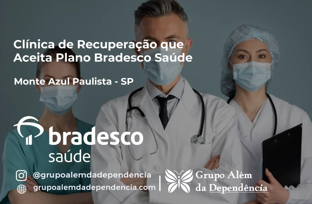 Clínica de Recuperação que Aceita Plano de Saúde Bradesco em Monte Azul Paulista -SP 1 Clínica de Recuperação que Aceita Bradesco Saúde em Monte Azul Paulista - SP