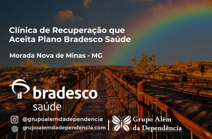 Clínica de Recuperação que Aceita Bradesco Saúde em Morada Nova de Minas - MG