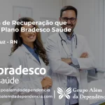 Clínica de Recuperação que Aceita Bradesco Saúde em Nova Cruz - RN