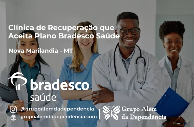 Clínica de Recuperação que Aceita Bradesco Saúde em Nova Marilândia - MT
