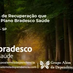 Clínica de Recuperação que Aceita Bradesco Saúde em Oriente - SP