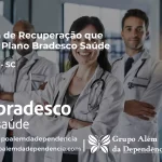 Clínica de Recuperação que Aceita Bradesco Saúde em Orleans - SC