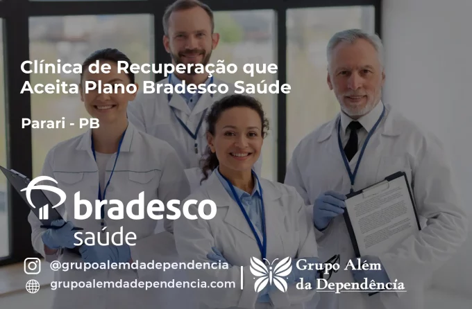 Clínica de Recuperação que Aceita Bradesco Saúde em Parari - PB
