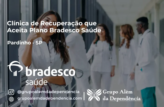 Clínica de Recuperação que Aceita Bradesco Saúde em Pardinho - SP