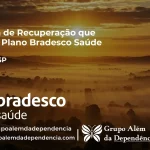 Clínica de Recuperação que Aceita Bradesco Saúde em Parisi - SP