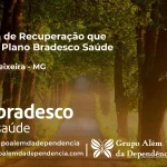 Clínica de Recuperação que Aceita Bradesco Saúde em Pedro Teixeira - MG