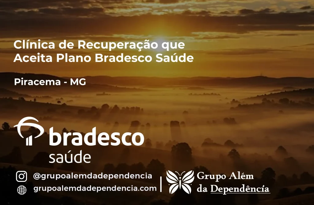 Clínica de Recuperação que Aceita Plano de Saúde Bradesco em Piracema -MG 1 Clínica de Recuperação que Aceita Bradesco Saúde em Piracema - MG