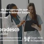 Clínica de Recuperação que Aceita Bradesco Saúde em Piranguçu - MG
