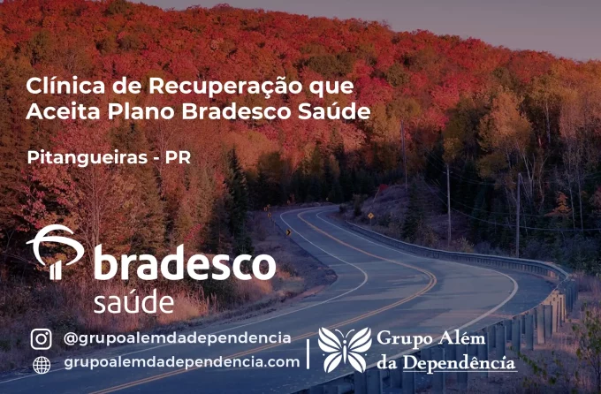 Clínica de Recuperação que Aceita Bradesco Saúde em Pitangueiras - PR