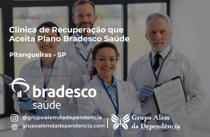 Clínica de Recuperação que Aceita Bradesco Saúde em Pitangueiras - SP