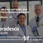 Clínica de Recuperação que Aceita Bradesco Saúde em Planalto Alegre - SC