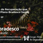 Clínica de Recuperação que Aceita Bradesco Saúde em Platina - SP