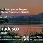 Clínica de Recuperação que Aceita Bradesco Saúde em Pomerode - SC