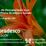 Clínica de Recuperação que Aceita Bradesco Saúde em Pontes e Lacerda - MT