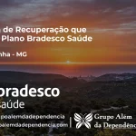 Clínica de Recuperação que Aceita Bradesco Saúde em Porteirinha - MG
