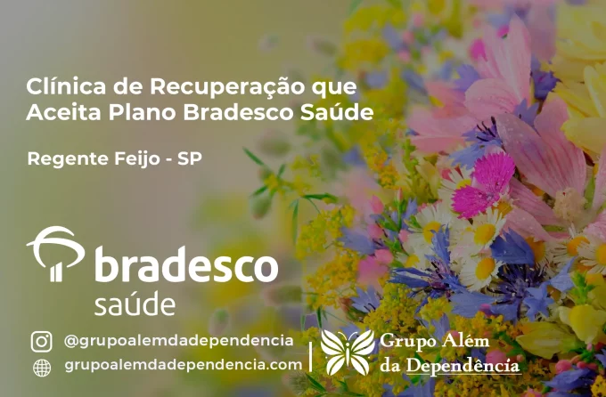 Clínica de Recuperação que Aceita Bradesco Saúde em Regente Feijó - SP