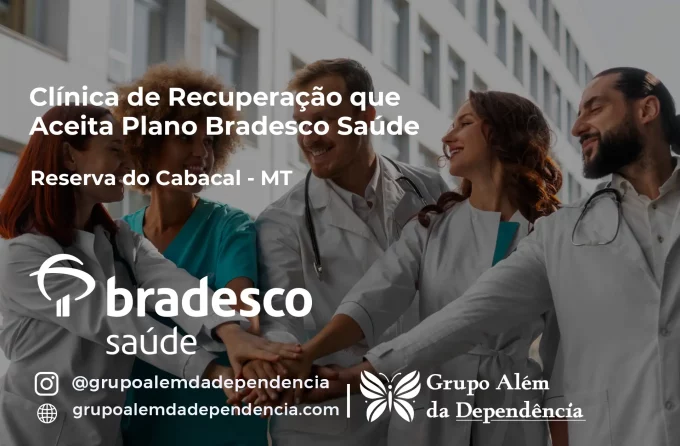 Clínica de Recuperação que Aceita Bradesco Saúde em Reserva do Cabaçal - MT