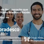 Clínica de Recuperação que Aceita Bradesco Saúde em Rio do Fogo - RN